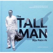THE TALL MAN – Biju Patnaik (Normal Edition)